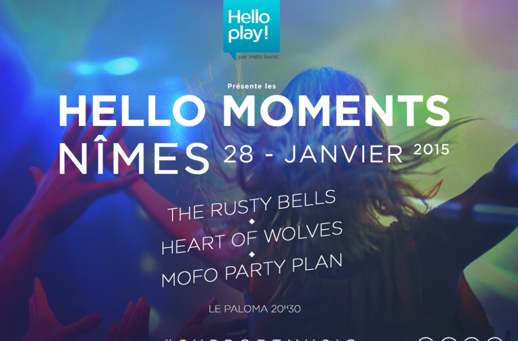 Hello Moments (Spotify, Deezer, Warner …) @Paloma NIMES